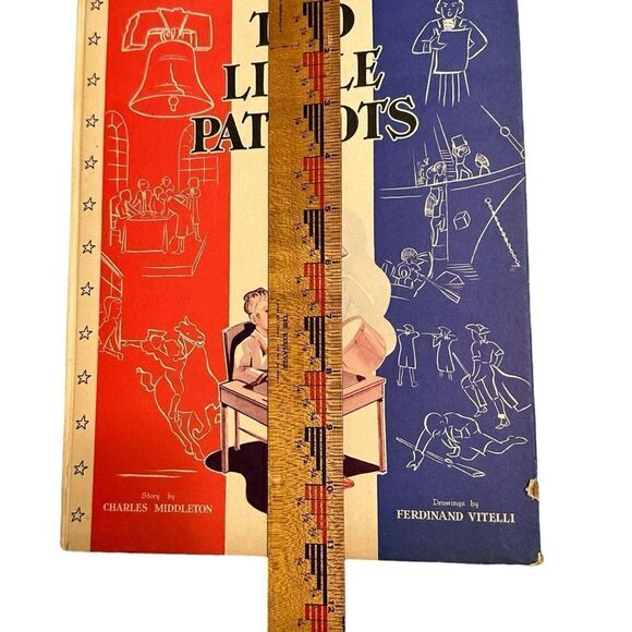 1939 Patriotic Children’s Story book - Two Little Patriots by Charles Middleton - Picture 2 of 11